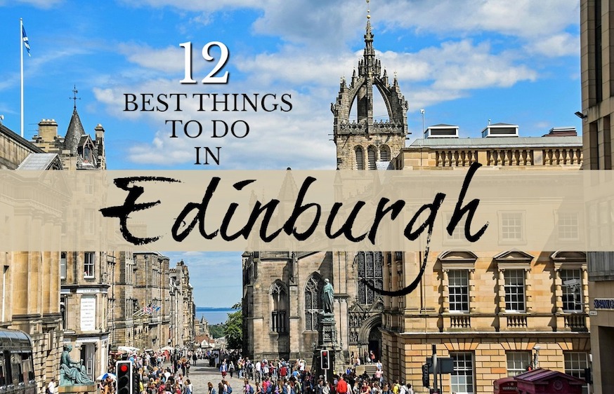 best things to do in Edinburgh